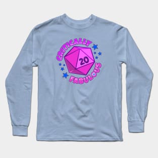 Critically Fabulous Long Sleeve T-Shirt